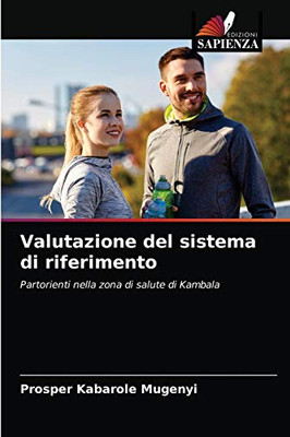 Valutazione del sistema di riferimento (Italian Edition)