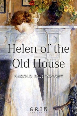 Helen Of The Old House