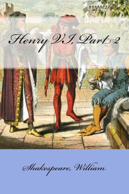 Henry Vi, Part 2