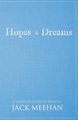 Hopes And Dreams