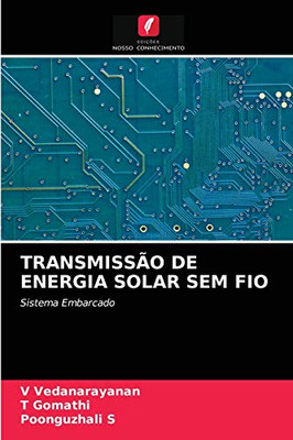 Transmissão de Energia Solar Sem Fio (Portuguese Edition)
