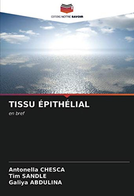 TISSU ÉPITHÉLIAL: en bref (French Edition)