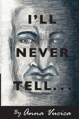 I'Ll Never Tell