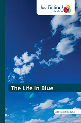 The Life In Blue