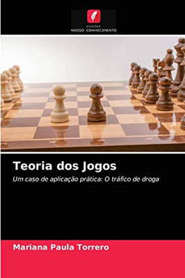 Teoria dos Jogos (Portuguese Edition)
