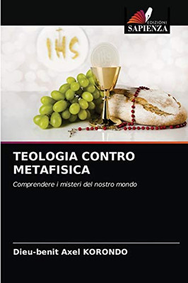 Teologia Contro Metafisica (Italian Edition)