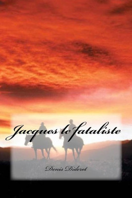Jacques Le Fataliste (French Edition)