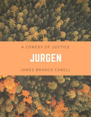 Jurgen A Comedy Of Justice