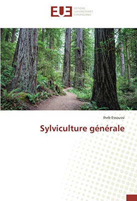 Sylviculture générale (French Edition)