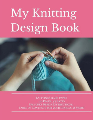 Knitting Design Graph Paper Book 4:5 Ratio 120 Pages