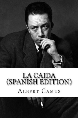 La Caida (Spanish Edition)