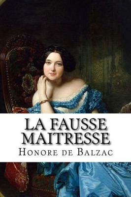 La Fausse Maitresse (French Edition)