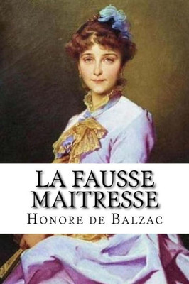 La Fausse Maitresse (French Edition)