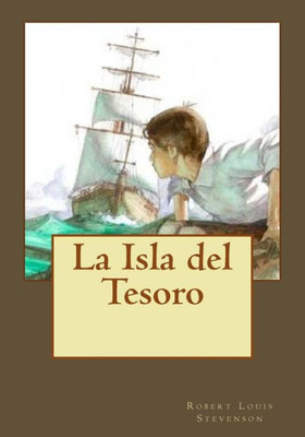 La Isla Del Tesoro (Spanish Edition)