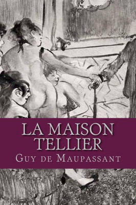 La Maison Tellier (French Edition)