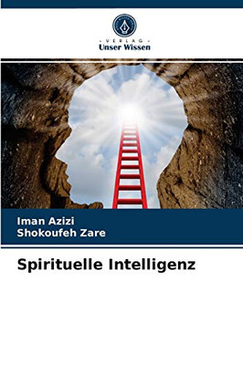 Spirituelle Intelligenz (German Edition)