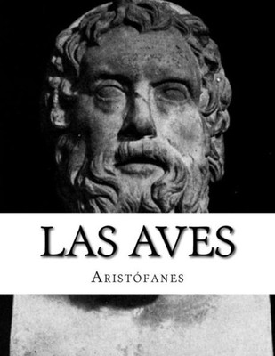 Las Aves (Spanish Edition)