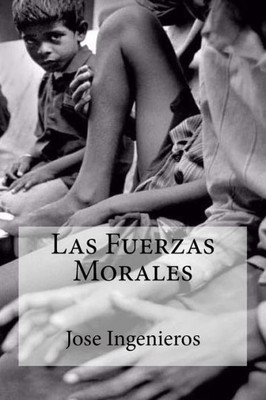Las Fuerzas Morales (Spanish Edition)