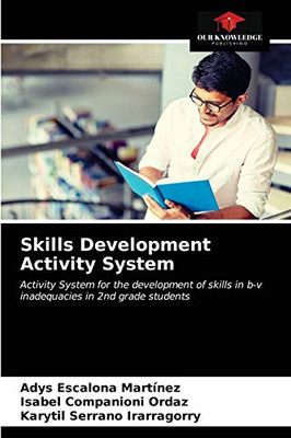Skills Development Activity System