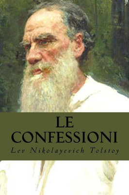 Le Confessioni (Italian Edition)