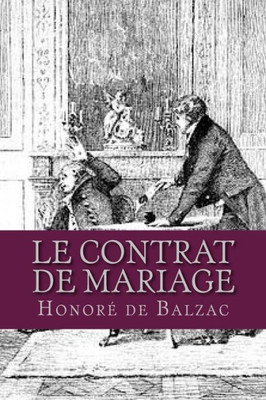 Le Contrat De Mariage (French Edition)