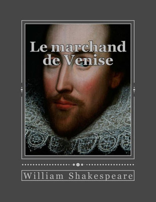 Le Marchand De Venise (French Edition)