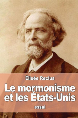 Le Mormonisme Et Les États-Unis (French Edition)