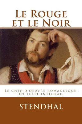 Le Rouge Et Le Noir (French Edition)