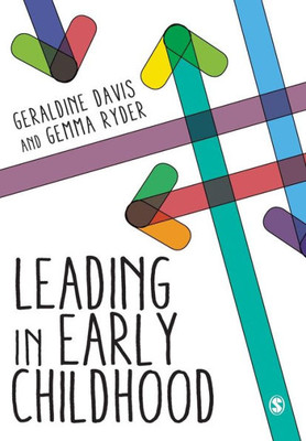 Leading In Early Childhood