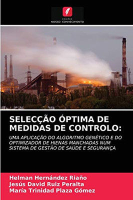 Selecção Óptima de Medidas de Controlo (Portuguese Edition)