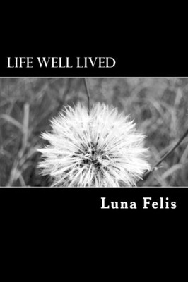 Life Well Lived