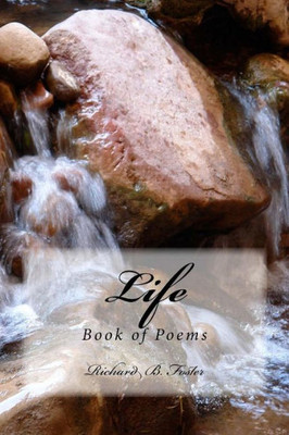 Life: Book Of Poems