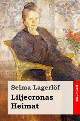 Liljecronas Heimat (German Edition)
