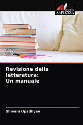 Revisione della letteratura: Un manuale (Italian Edition)