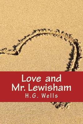 Love And Mr. Lewisham