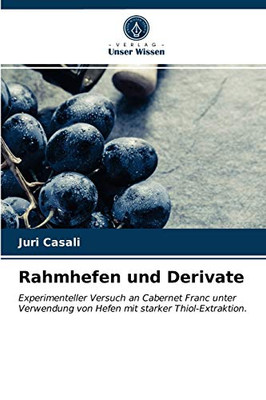 Rahmhefen und Derivate (German Edition)