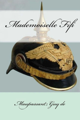 Mademoiselle Fifi (French Edition)