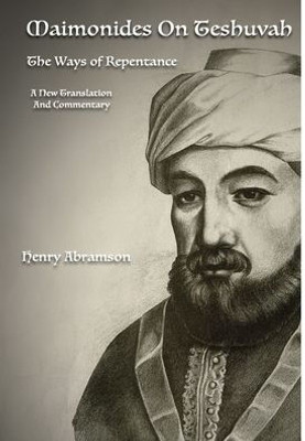 Maimonides On Teshuvah