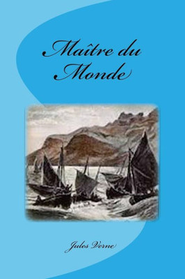 Maître Du Monde (French Edition)