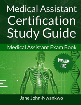 Medical Assistant Certification Study Guide: Medical Assistant Exam Book