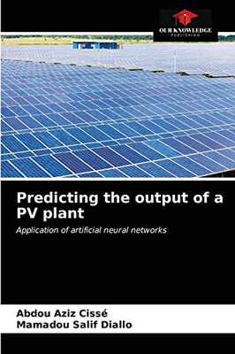 Predicting the output of a PV plant