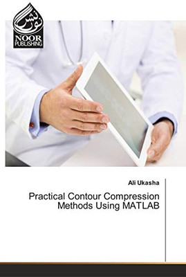 Practical Contour Compression Methods Using MATLAB