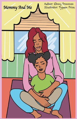 Mommy And Me