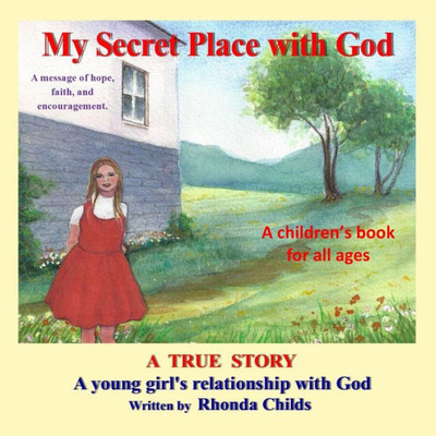 My Secret Place With God