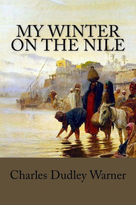 My Winter On The Nile