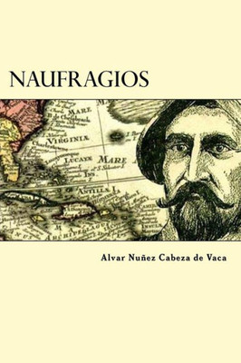 Naufragios (Spanish Edition)