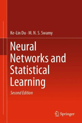 Neural Networks And Statistical Learning