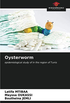 Oysterworm: epidemiological study of in the region of Tunis