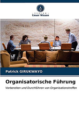 Organisatorische Führung (German Edition)
