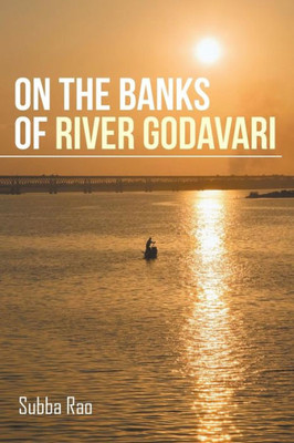 On The Banks Of River Godavari